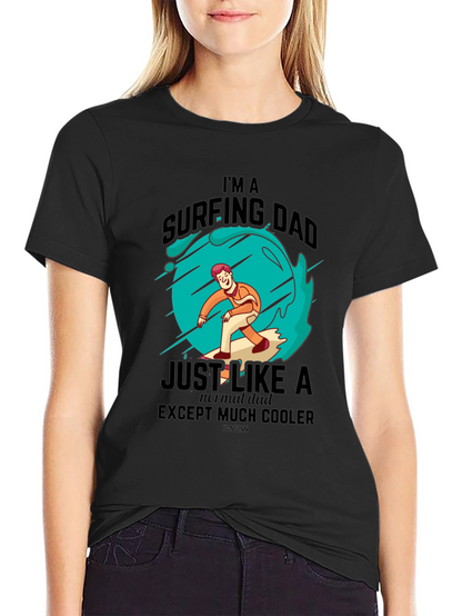 Surfing Dad Cool Graphic Tee