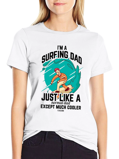 Surfing Dad Cool Graphic Tee