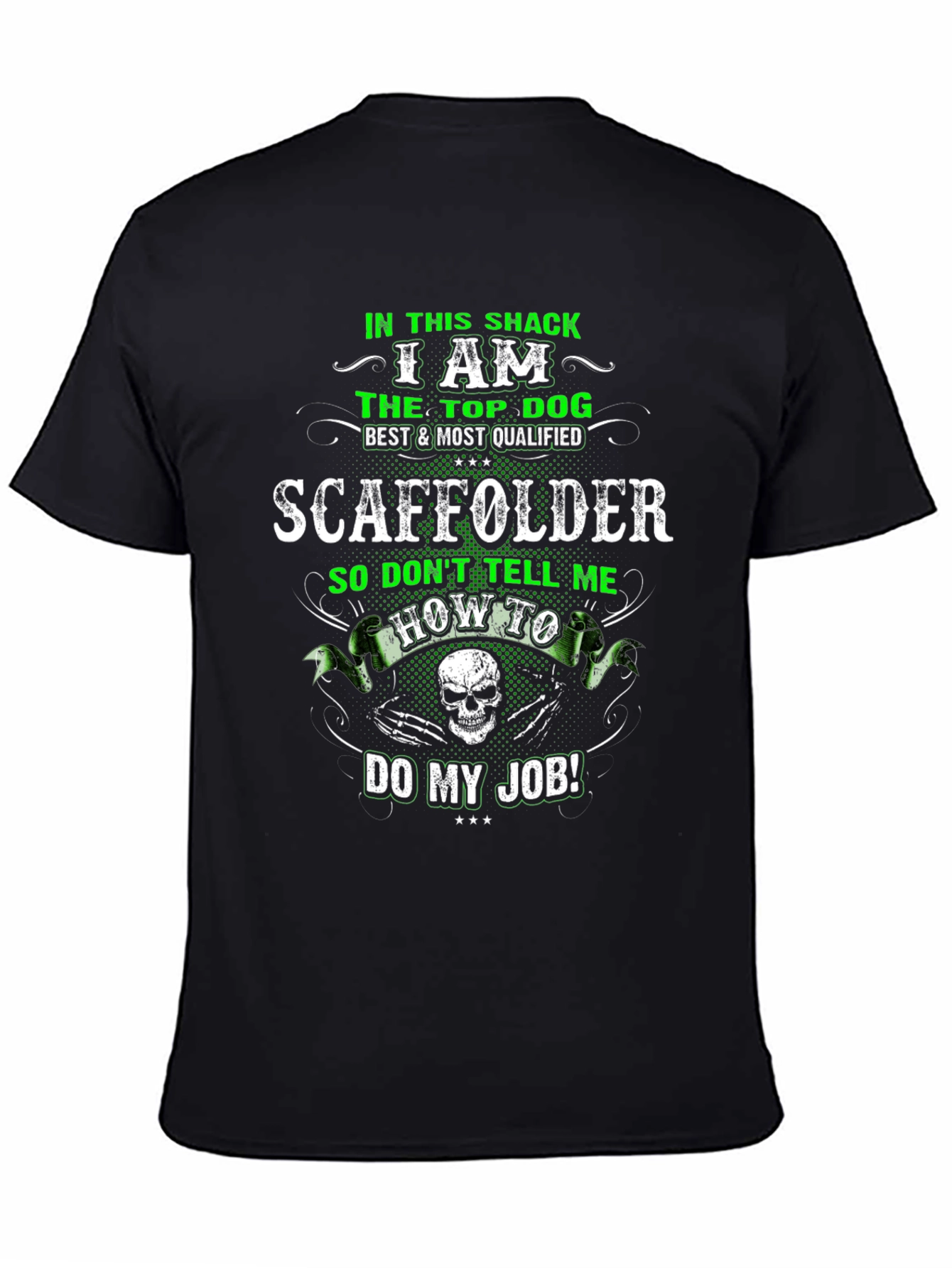 SCAFFOLDER Top Dog T-Shirt