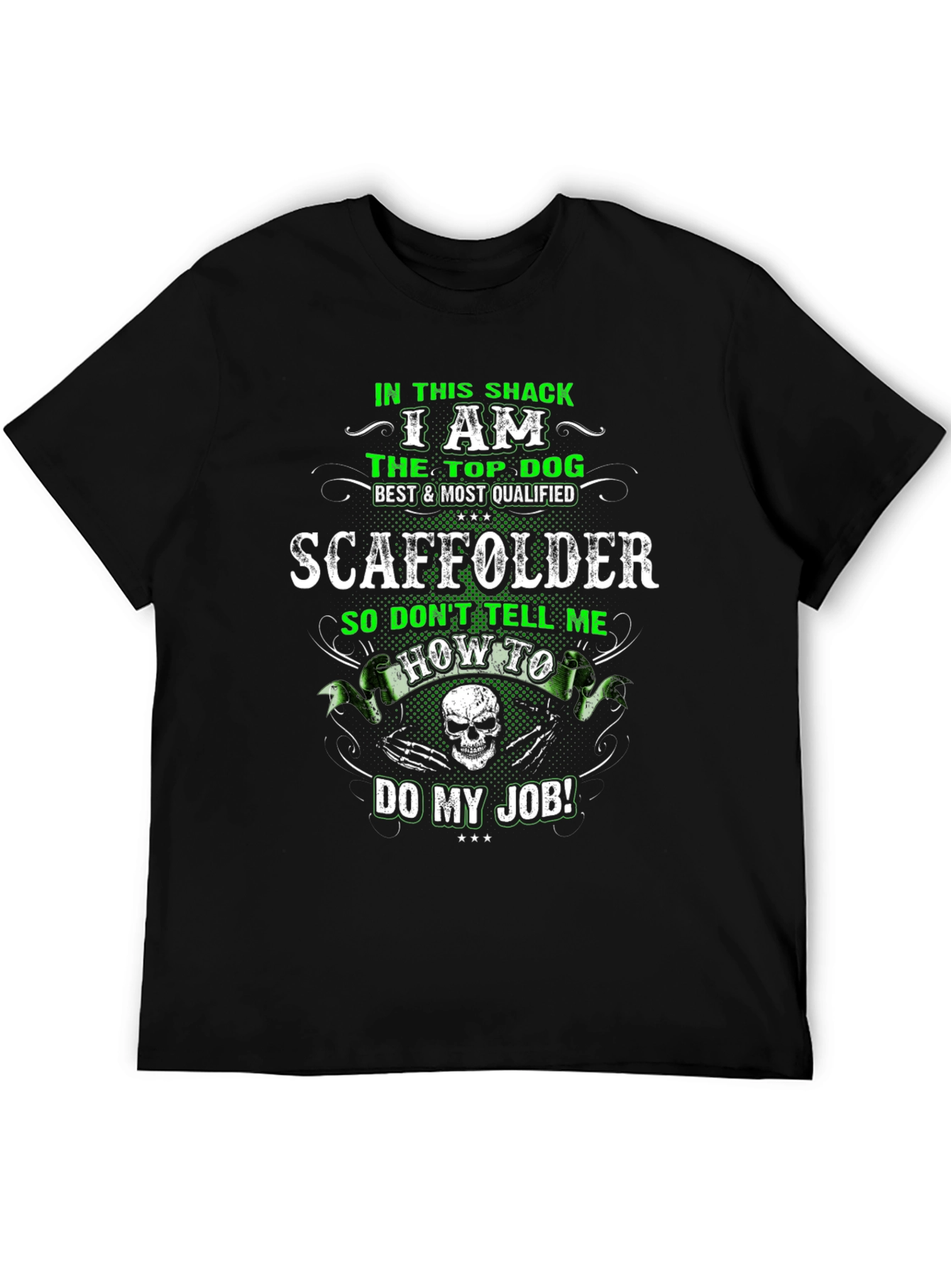 SCAFFOLDER Top Dog T-Shirt