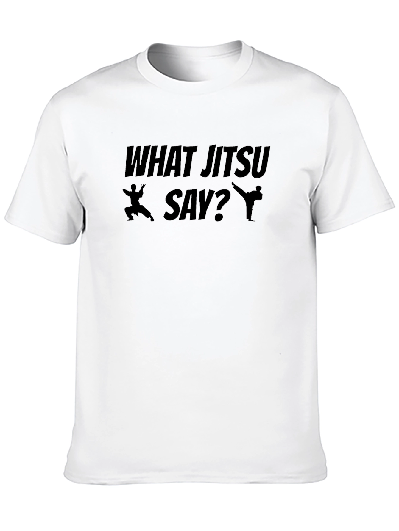 What Jitsu Say? Black T-Shirt Martial Arts Graphic