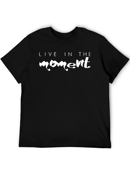 Live in the Moment Black T-Shirt