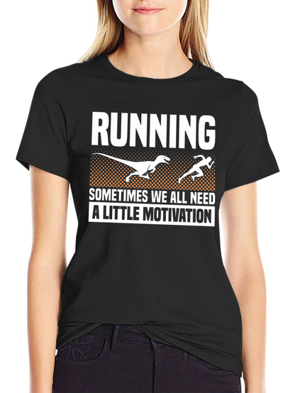 Running Dinosaur Motivation T-Shirt