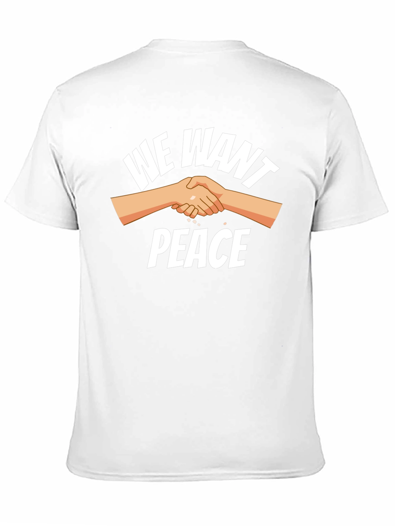 We Want Peace T-Shirt - Unity Handshake Graphic Tee