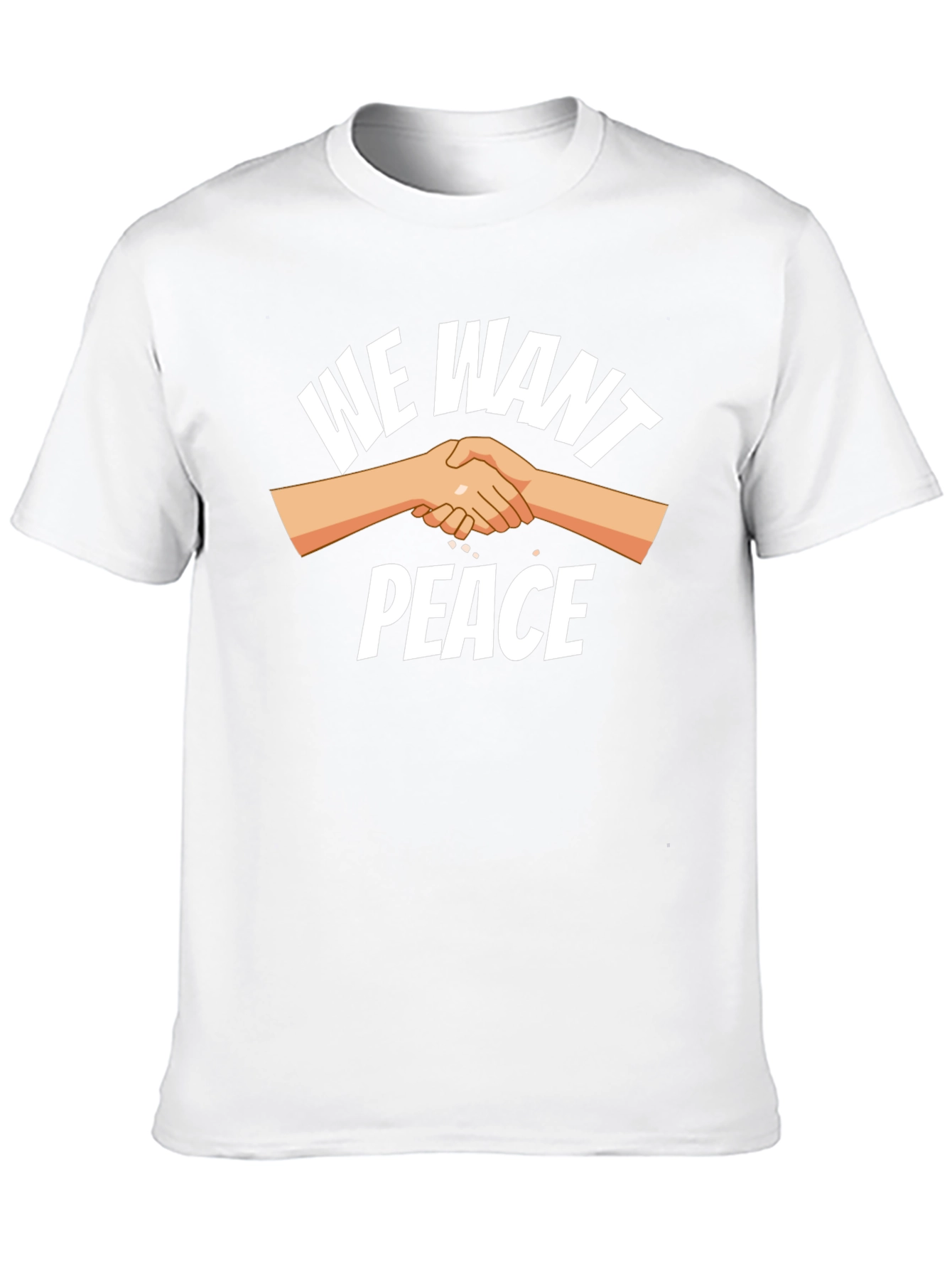 We Want Peace T-Shirt - Unity Handshake Graphic Tee