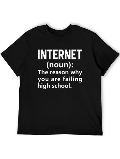 Internet High School Failure T-Shirt