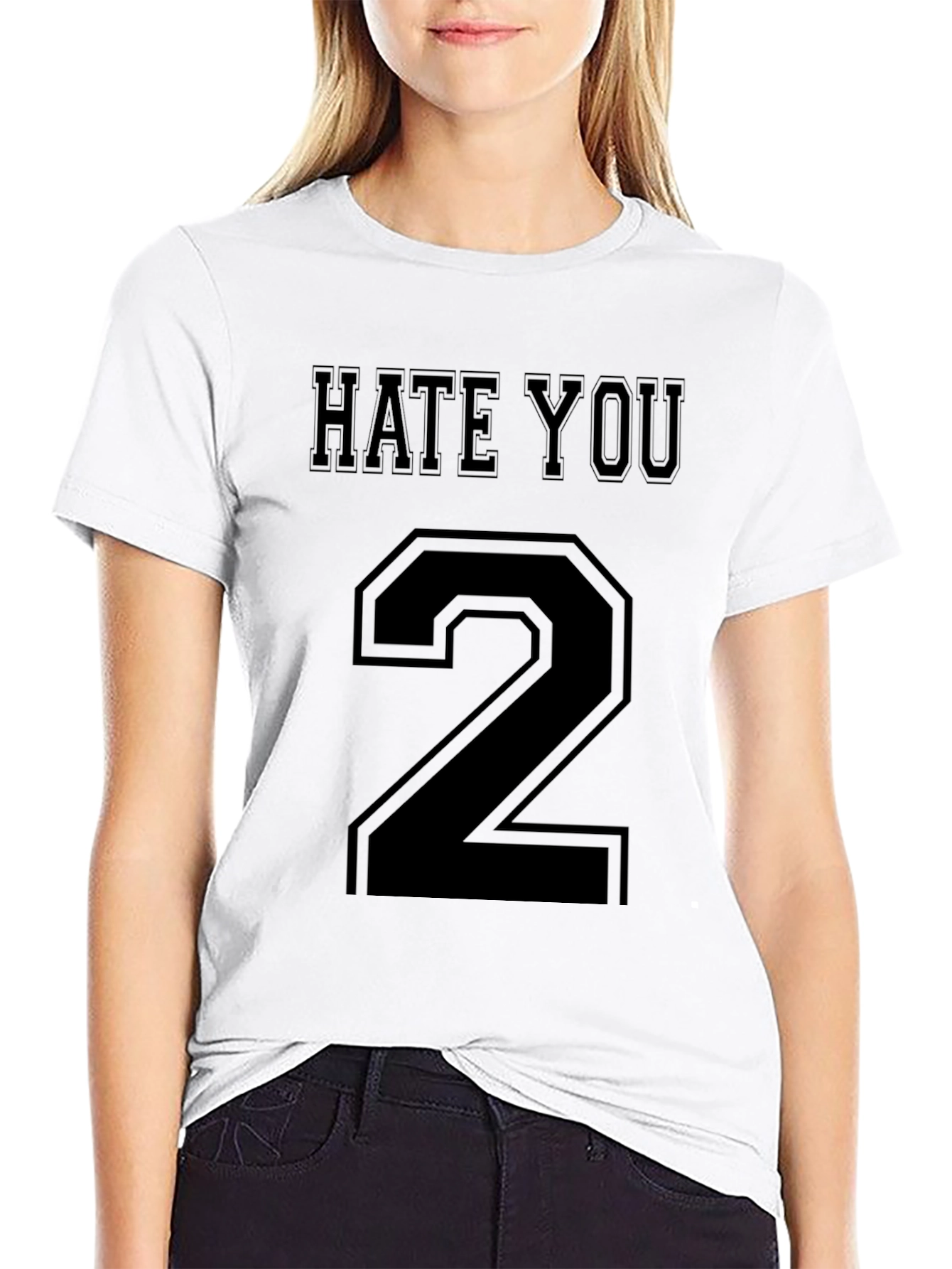 Hate You 2 Funny Graphic T-Shirt