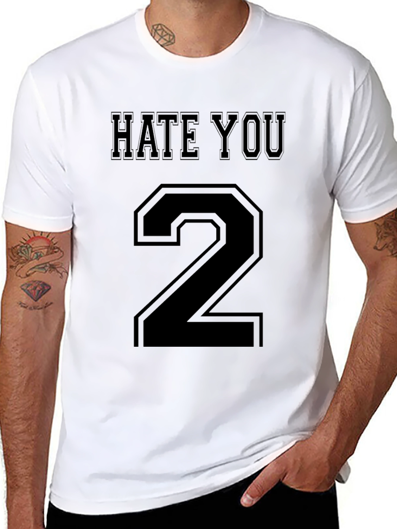 Hate You 2 Funny Graphic T-Shirt