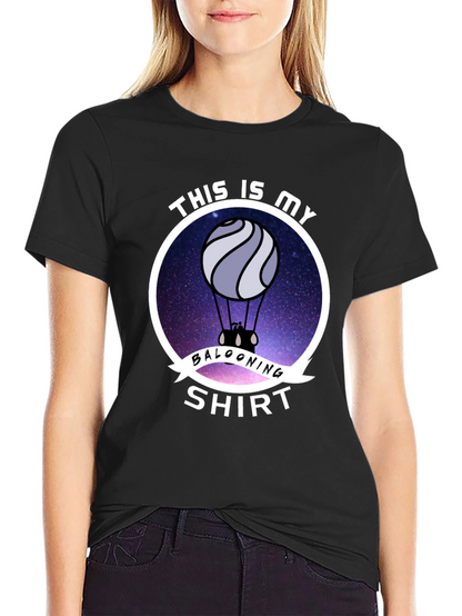 This is My Ballooning Shirt - Novelty T-Shirt