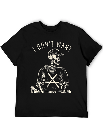 Skeleton Graphic Tee - I Dont Want Black T-Shirt