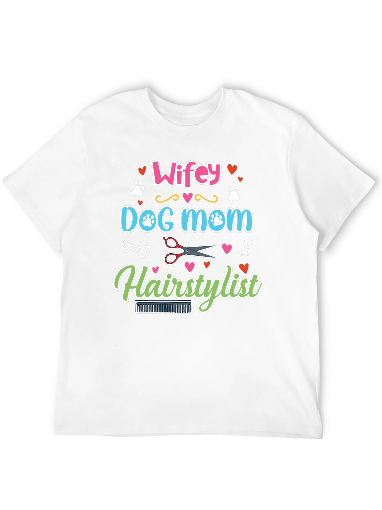 Wifey Dog Mom Hairstylist Graphic Tee