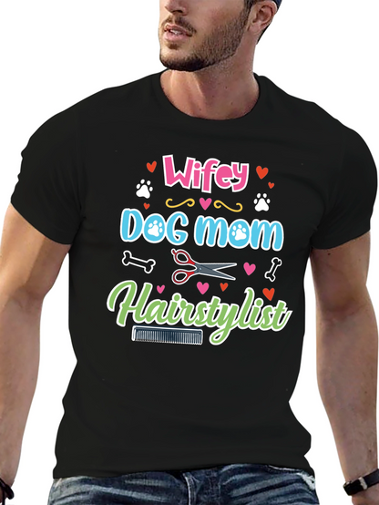 Wifey Dog Mom Hairstylist Graphic Tee