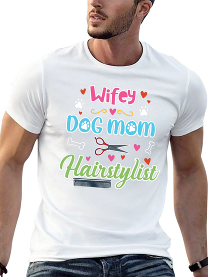 Wifey Dog Mom Hairstylist Graphic Tee