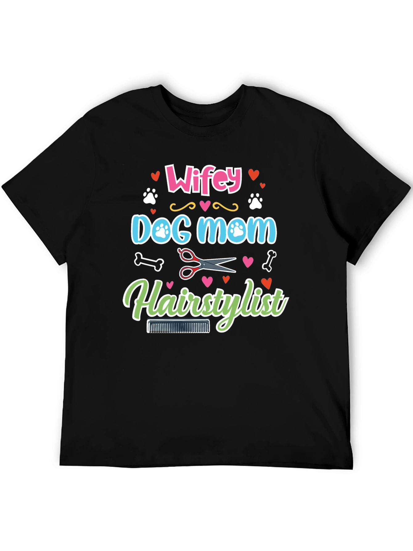 Wifey Dog Mom Hairstylist Graphic Tee
