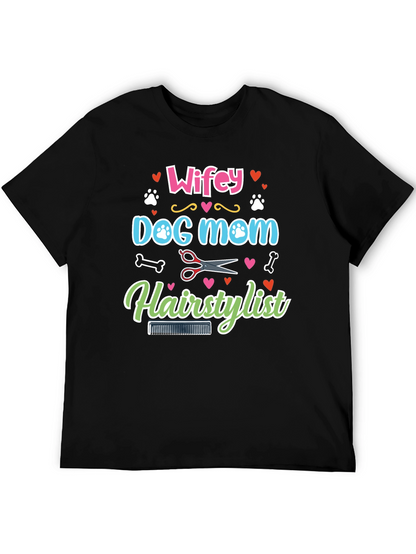 Wifey Dog Mom Hairstylist Graphic Tee