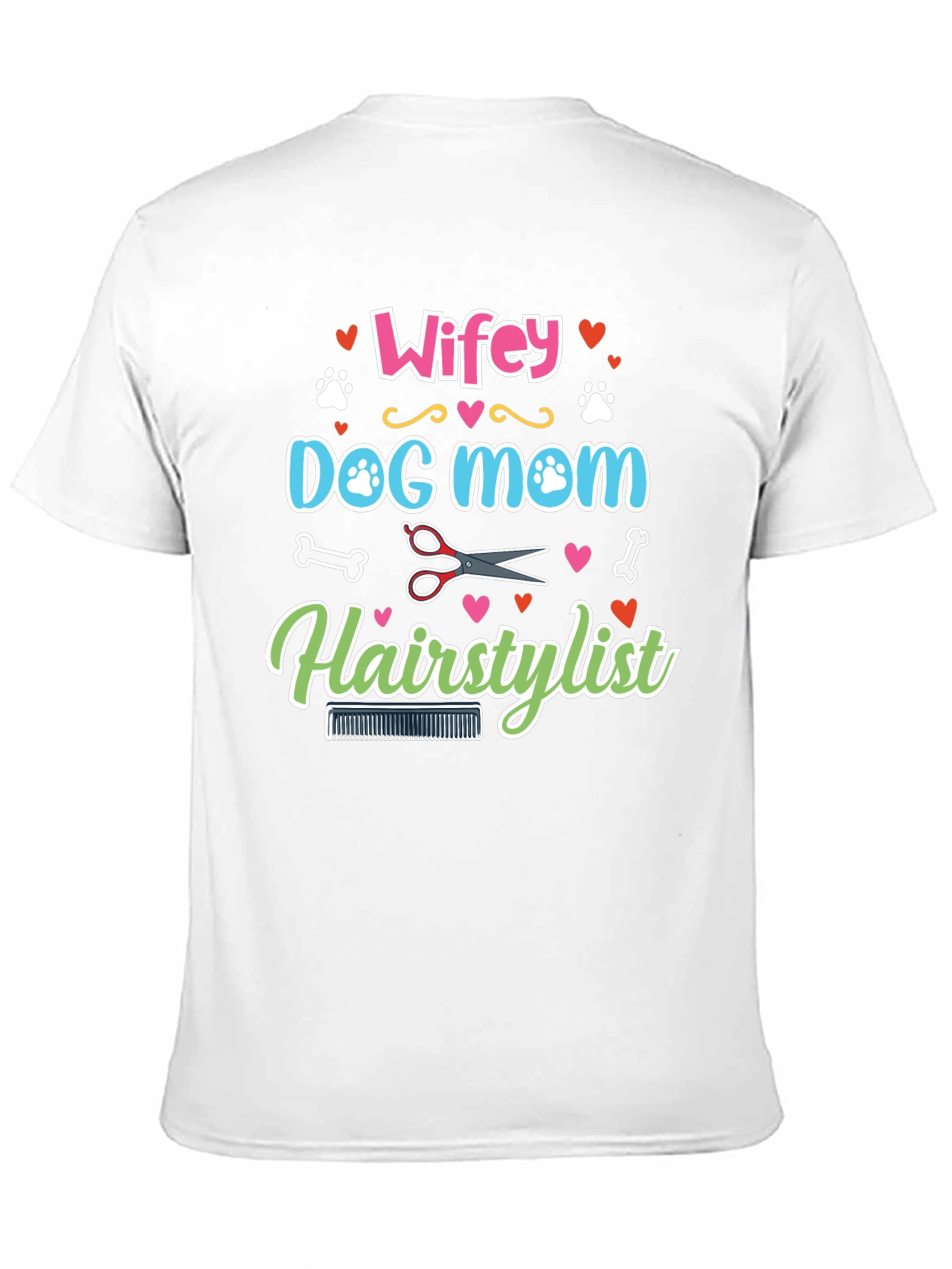 Wifey Dog Mom Hairstylist Graphic Tee