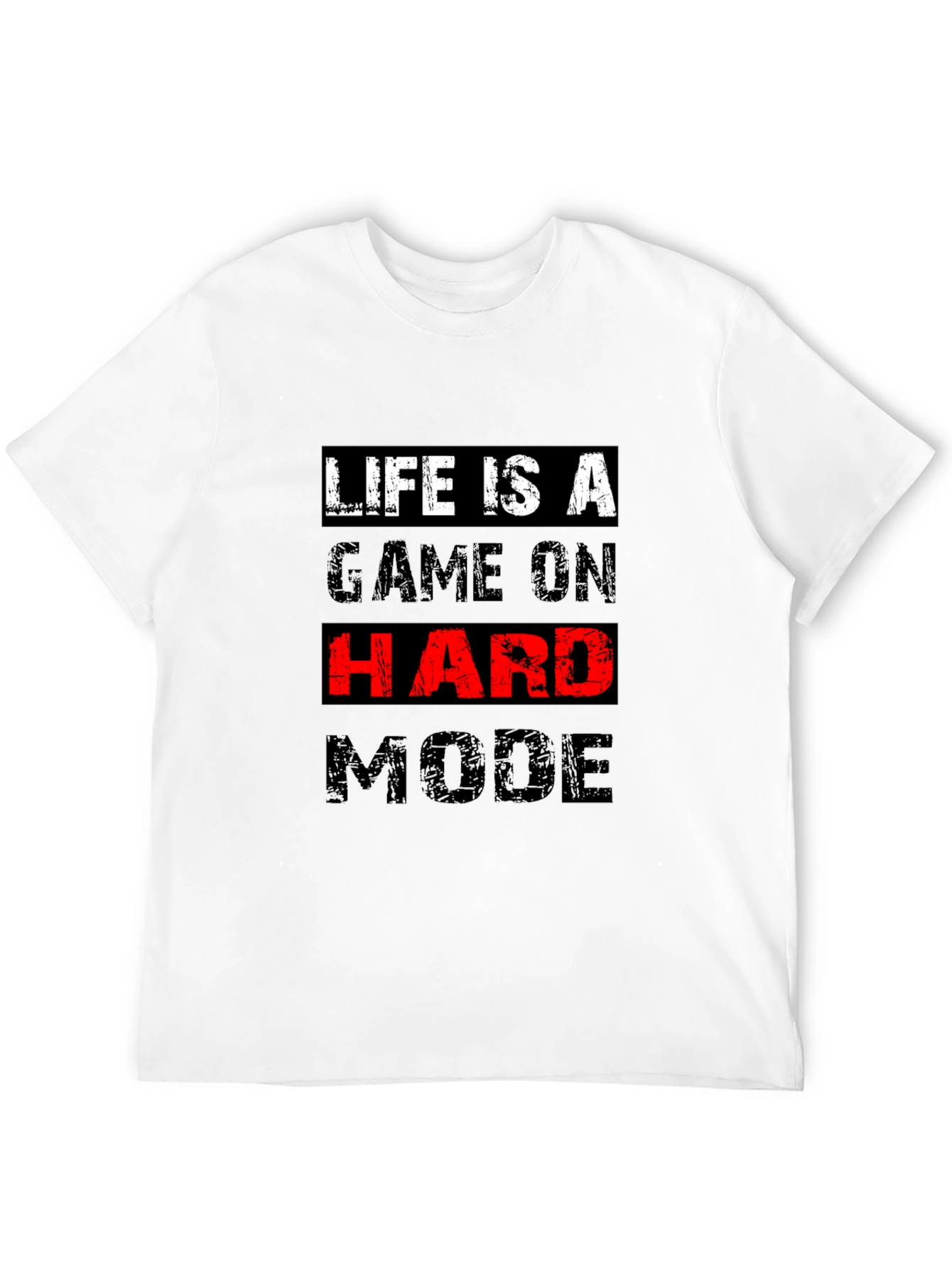 Life Is A Game On Hard Mode Black T-Shirt