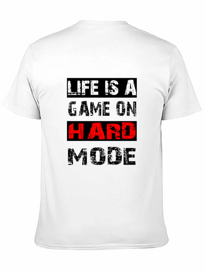 Life Is A Game On Hard Mode Black T-Shirt