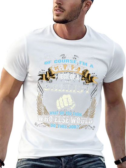 Crazy Cellist T-Shirt: Music Lovers Apparel