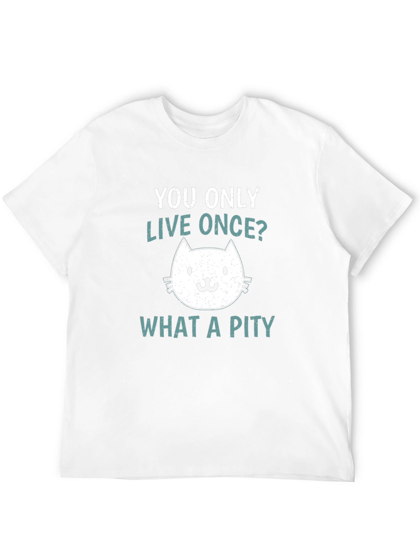 You Only Live Once Cat Graphic T-Shirt