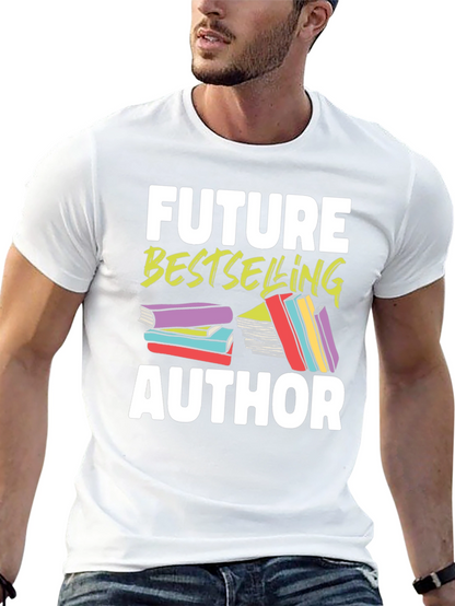 Future Bestselling Author Graphic T-Shirt