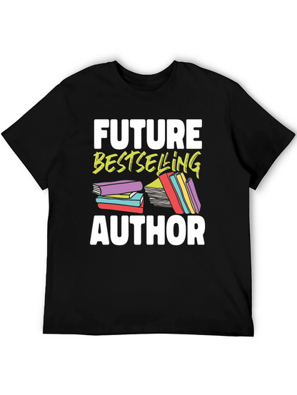 Future Bestselling Author Graphic T-Shirt