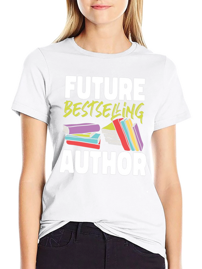 Future Bestselling Author Graphic T-Shirt