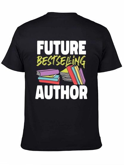 Future Bestselling Author Graphic T-Shirt