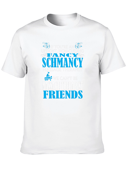 Massage Therapist T-Shirt - Funny Slogan