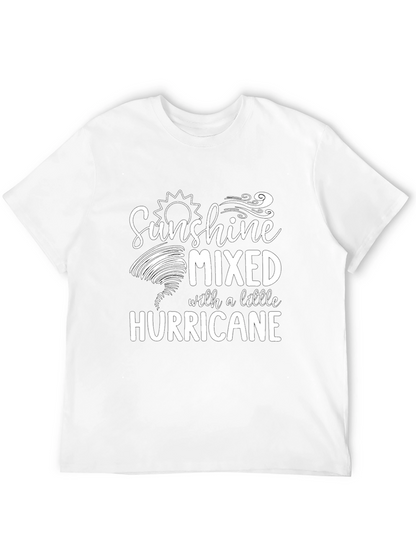 Sunshine Mixed With A Little Hurricane Graphic T-Shirt