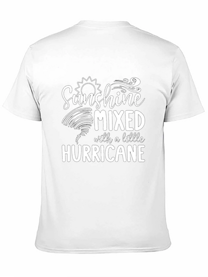 Sunshine Mixed With A Little Hurricane Graphic T-Shirt