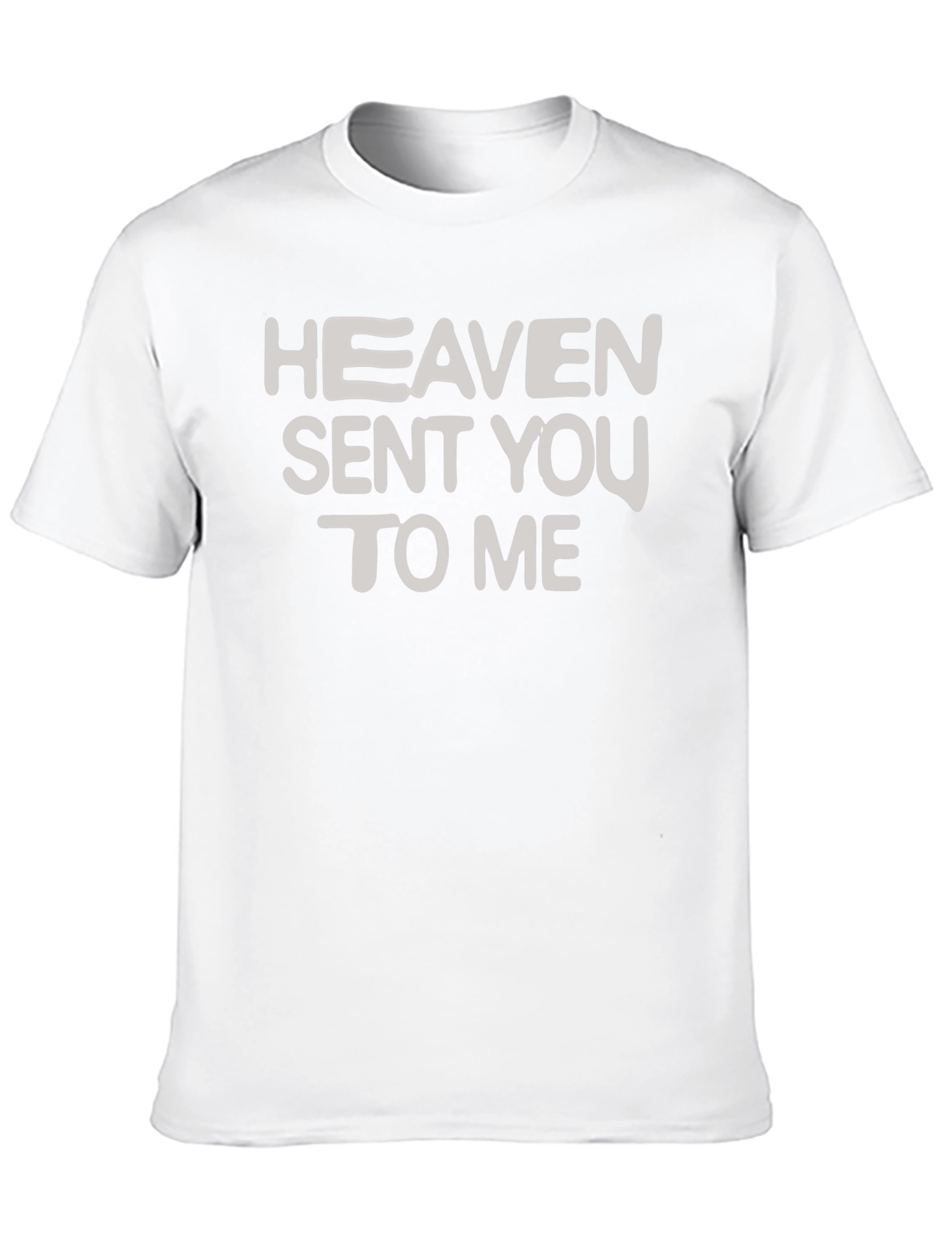 Heaven Sent You To Me T-Shirt - Black