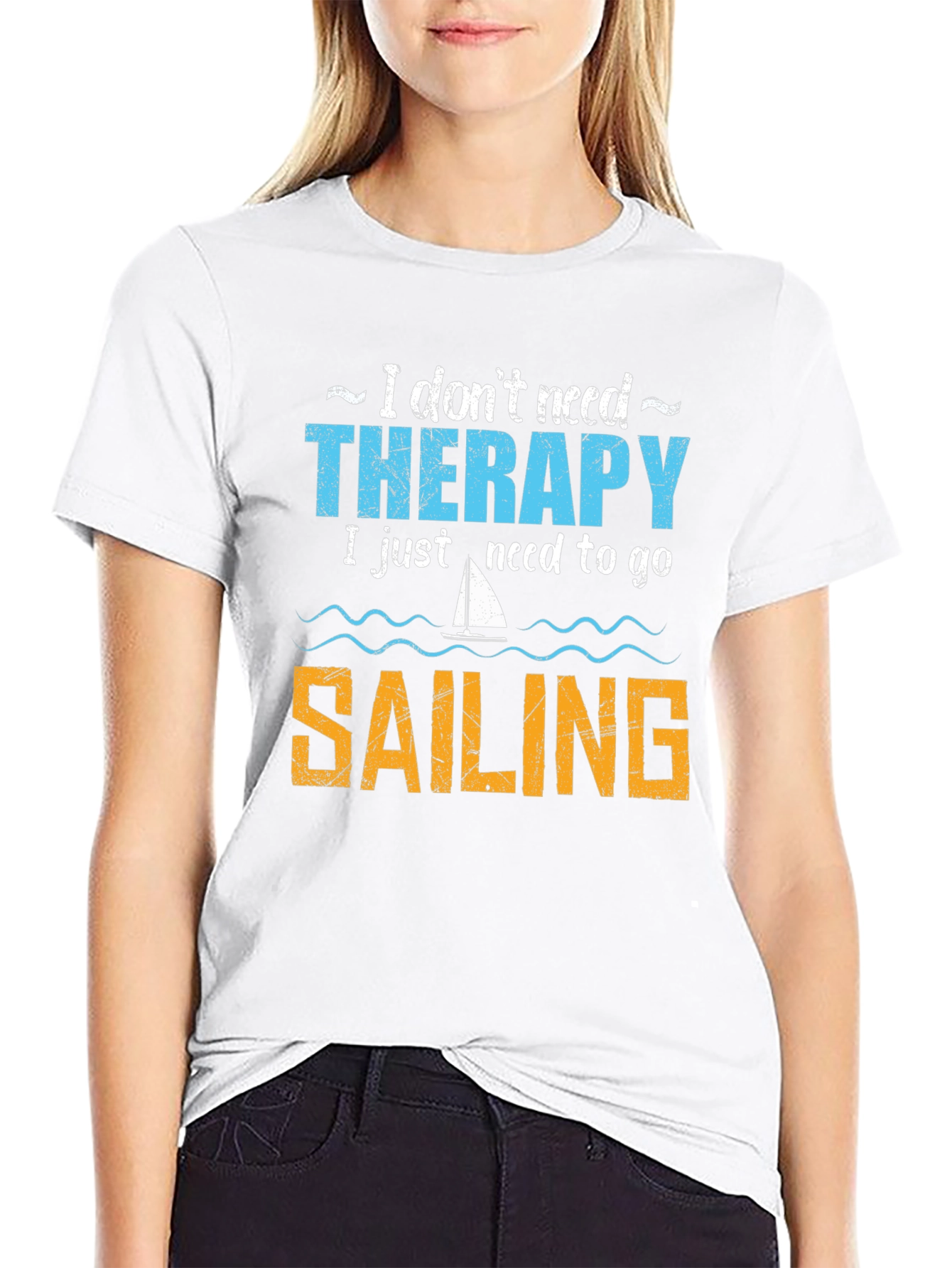 Sailing Therapy T-Shirt - Need to Go Sailing