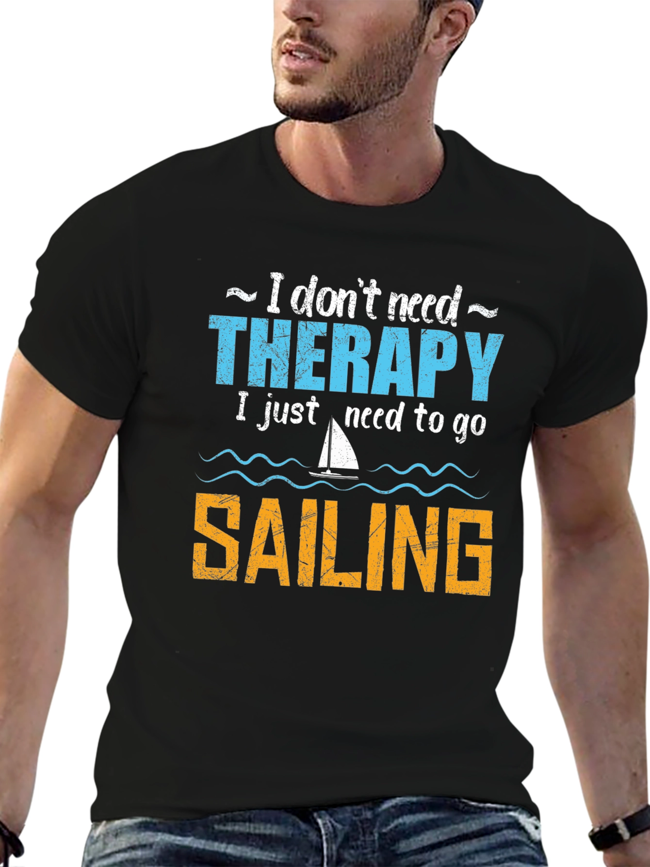 Sailing Therapy T-Shirt - Need to Go Sailing
