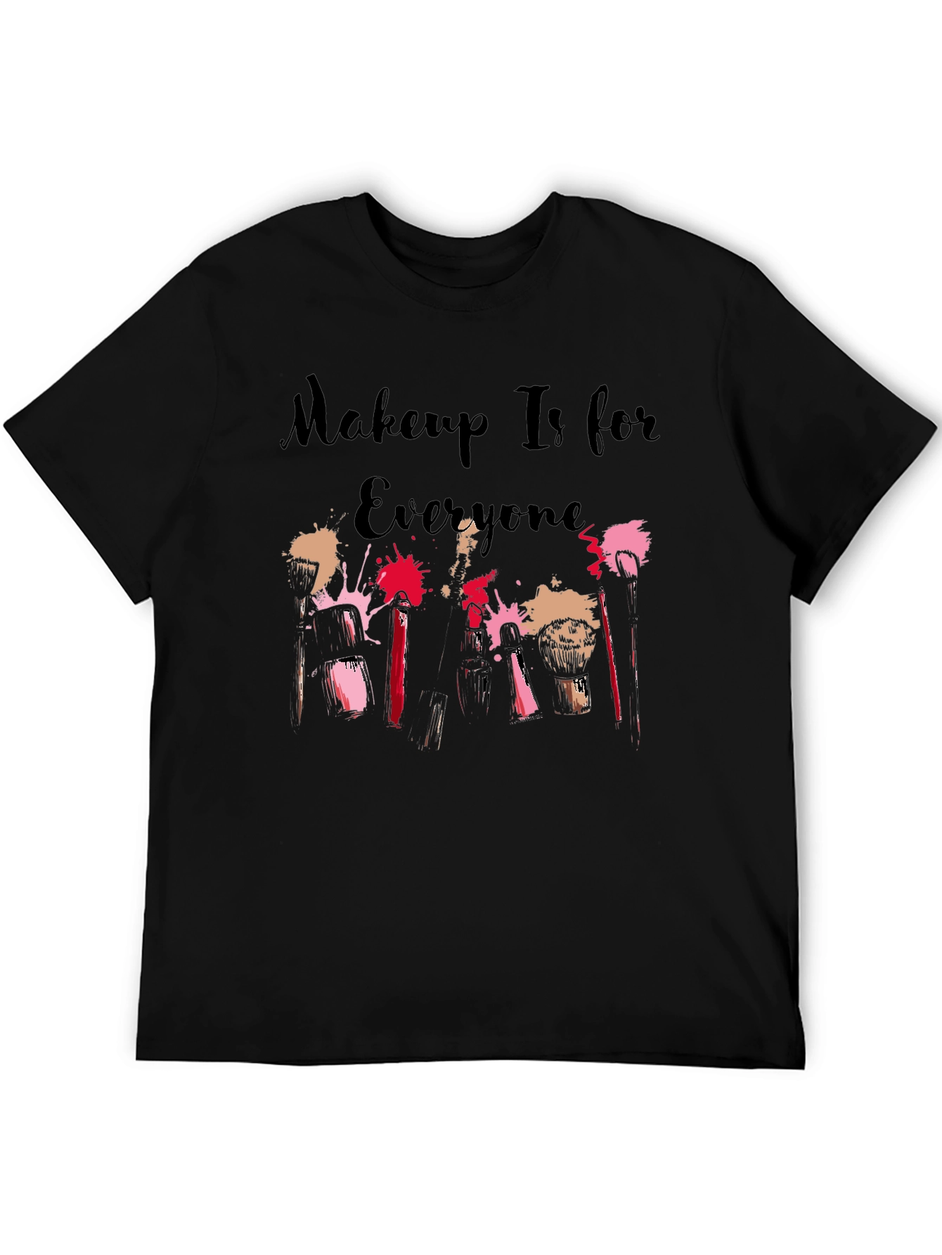 Makeup Is for Everyone Graphic Tee