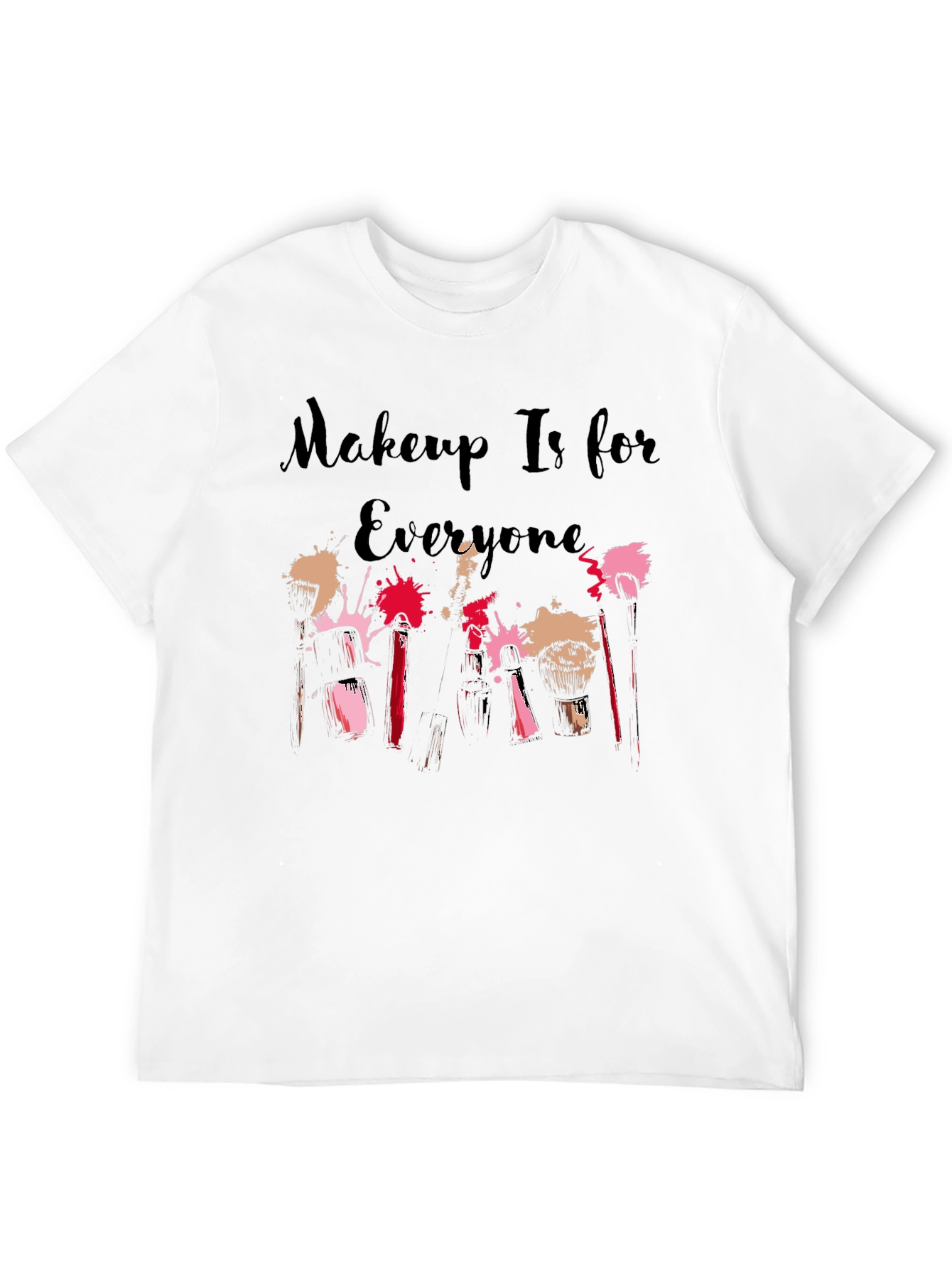 Makeup Is for Everyone Graphic Tee