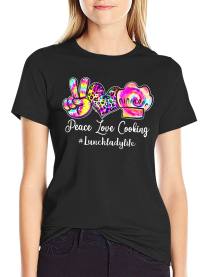 Peace Love Cooking Lunch Lady T-Shirt