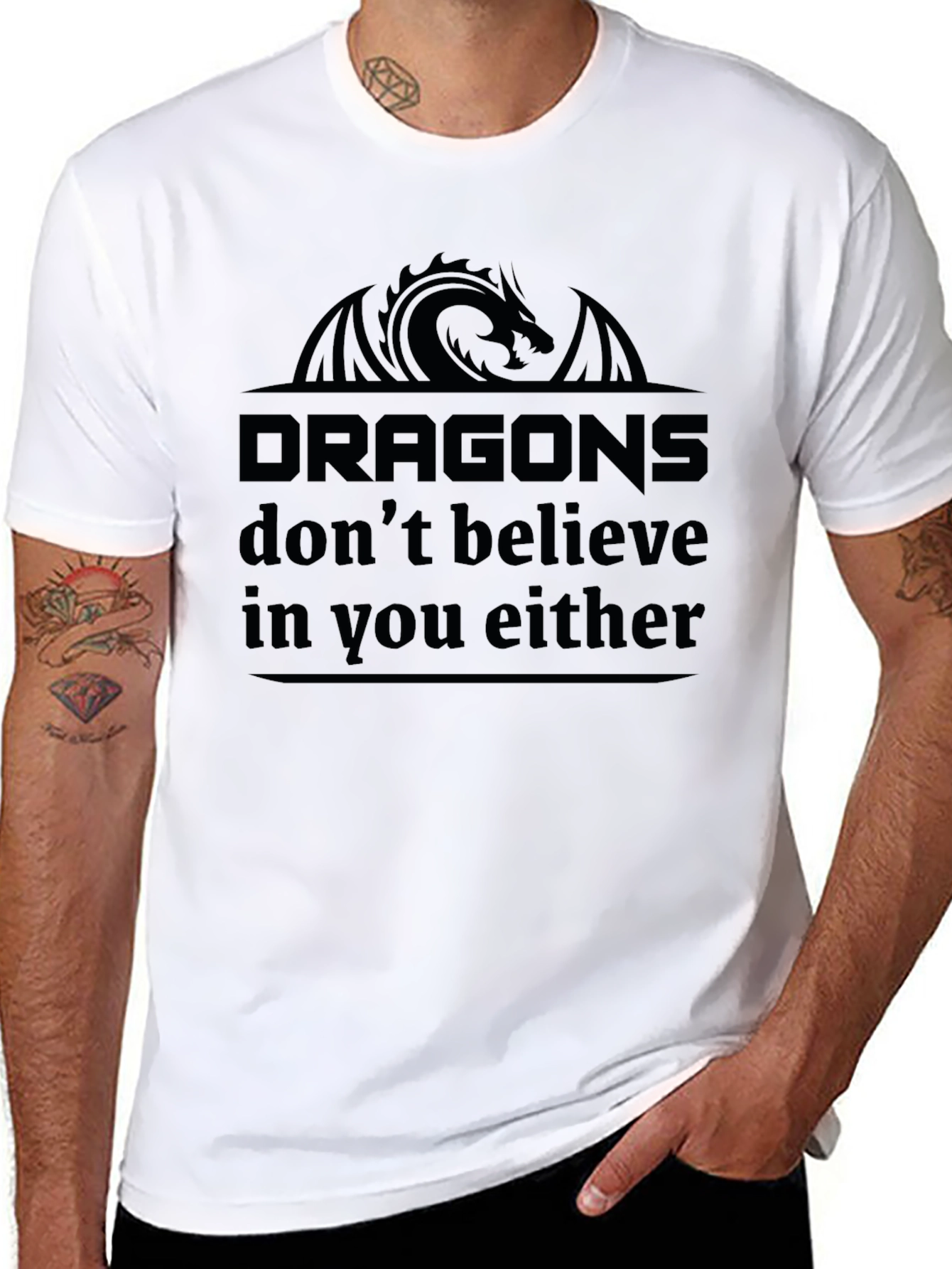 Dragons Dont Believe in You Either Black T-Shirt