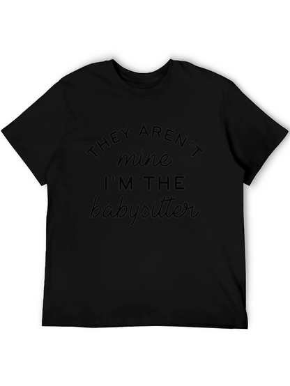 Babysitter Graphic Tee - Novelty Humor T-Shirt