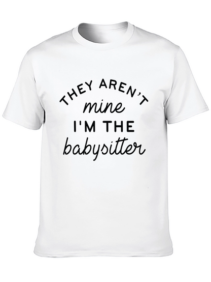 Babysitter Graphic Tee - Novelty Humor T-Shirt