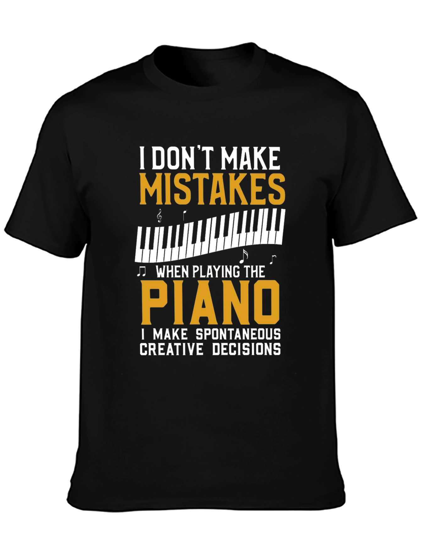 Piano Player T-Shirt - Spontaneous Creative Decisions