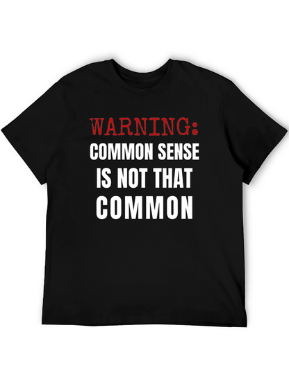 Warning: Common Sense T-Shirt - Funny Sarcastic Tee