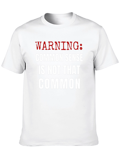 Warning: Common Sense T-Shirt - Funny Sarcastic Tee