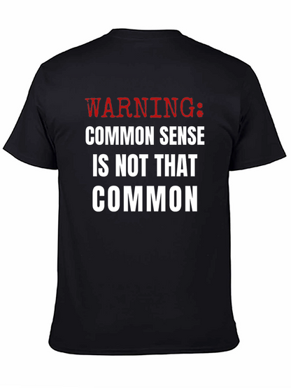 Warning: Common Sense T-Shirt - Funny Sarcastic Tee