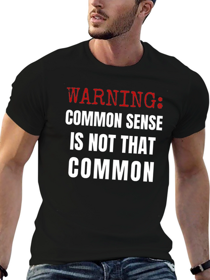 Warning: Common Sense T-Shirt - Funny Sarcastic Tee