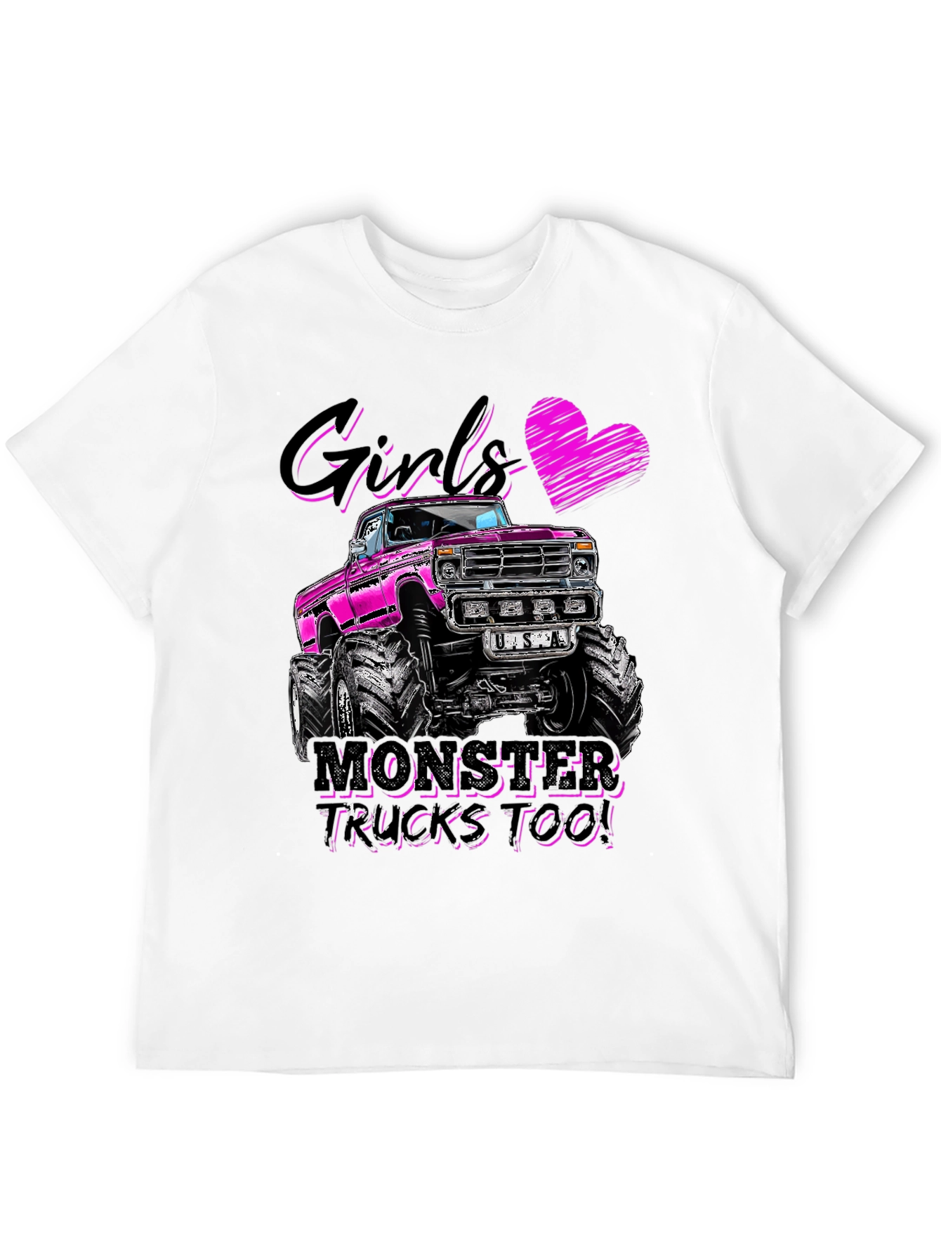 Girls Monster Trucks Too! Graphic Tee