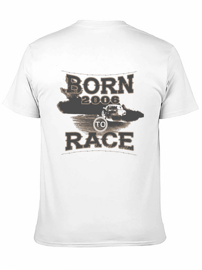 Born to Race 2006 Graphic T-Shirt