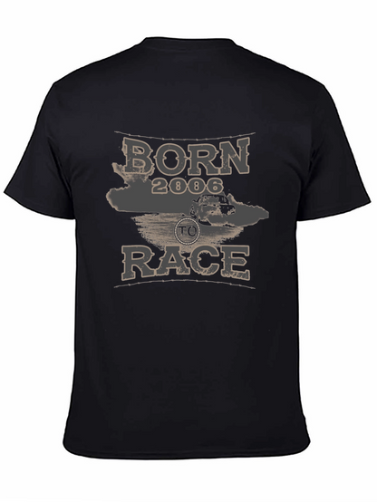 Born to Race 2006 Graphic T-Shirt