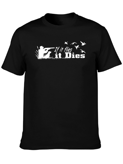 If It Flies It Dies Black Graphic T-Shirt