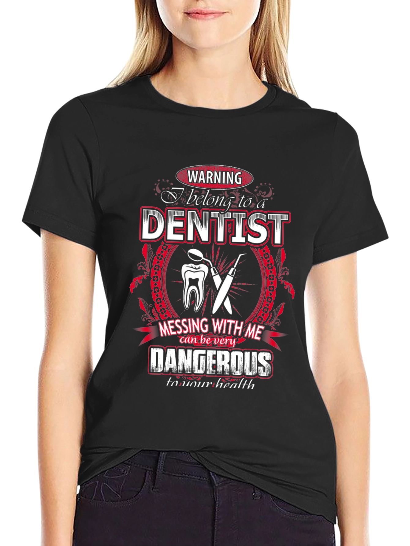 Warning Dentist T-Shirt - Funny Dental Gift